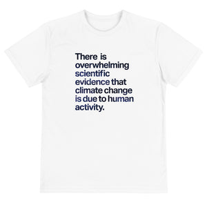 Overwhelming Scientific Evidence Eco Tee