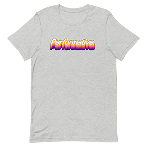 Performative Unisex Tee