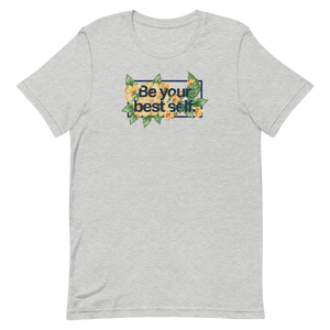 Be Your Best Self Unisex Tee