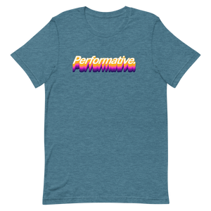 Performative Unisex Tee