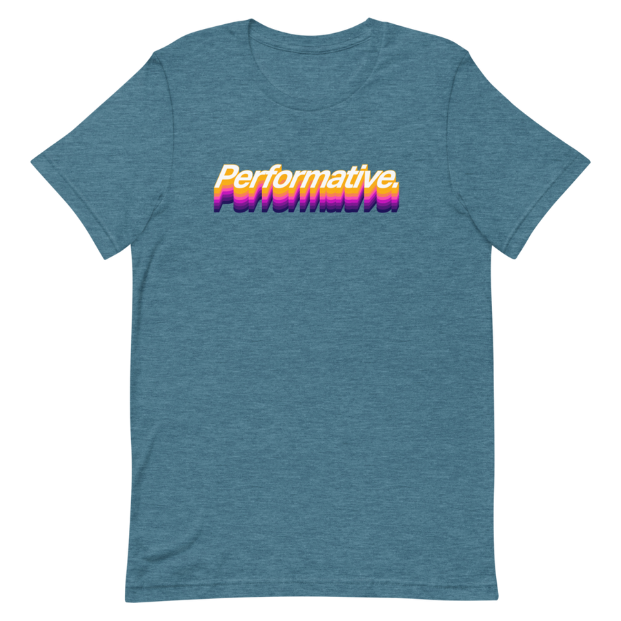 Performative Unisex Tee