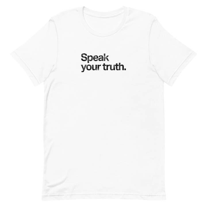 Speak Your Truth Unisex Tee