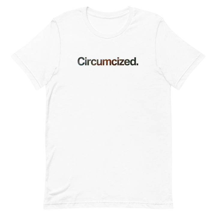 Circumcized Unisex Tee