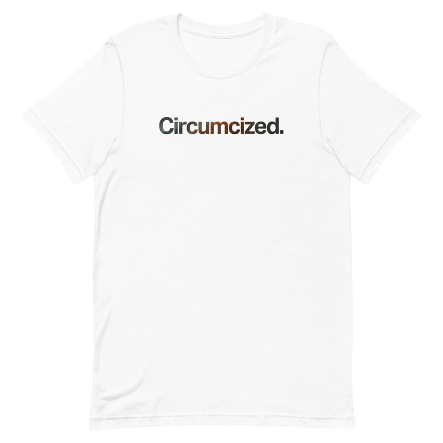 Circumcized Unisex Tee