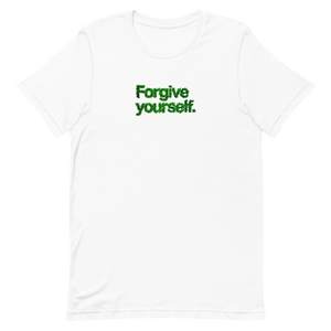 Forgive Yourself Unisex Tee