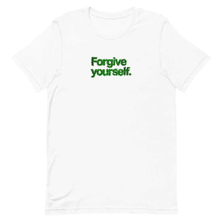 Forgive Yourself Unisex Tee