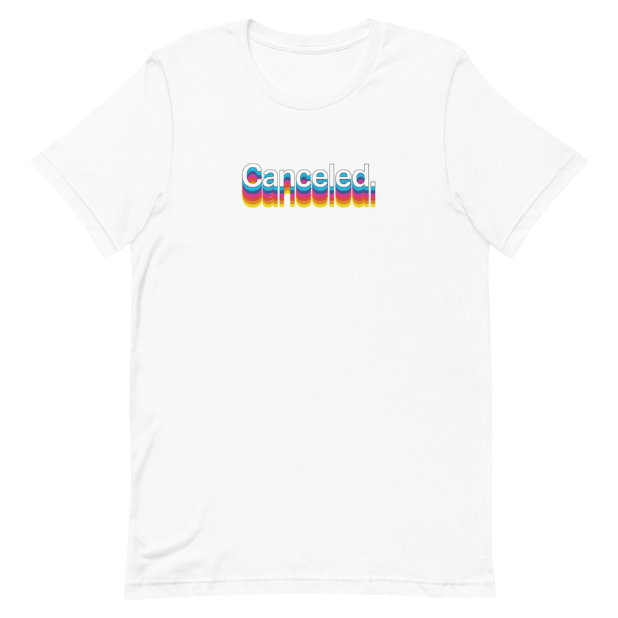 Canceled Unisex Tee